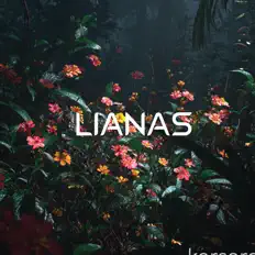 Lianas: песни, клипы, биография, даты выступлений и многое другое.