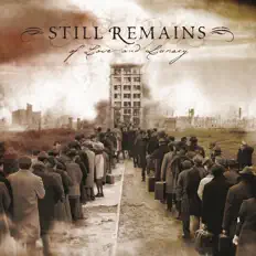 Listen to Still Remains, watch music videos, read bio, see tour dates & more!