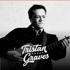 Listen to Tristan Graves, watch music videos, read bio, see tour dates & more!