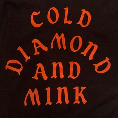 Ακούστε περιεχόμενο από Cold Diamond & Mink, παρακολουθήστε μουσικά βίντεο, διαβάστε το βιογραφικό, δείτε ημερομηνίες περιοδείας, και πολλά ακόμη!