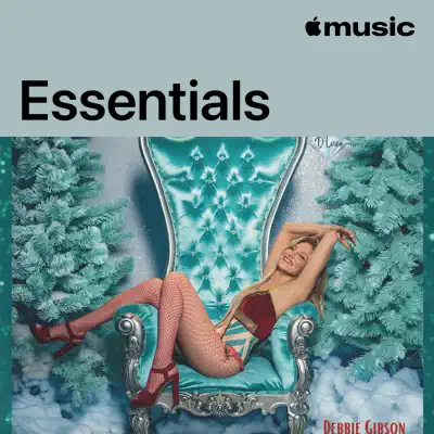 Listen to Debbie Gibson Essentials featuring Debbie Gibson
