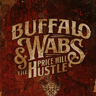 Listen to Buffalo Wabs & The Price Hill Hustle, watch music videos, read bio, see tour dates & more!