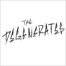 The Degeneratesを聴いたり、ミュージックビデオを鑑賞したり、経歴やツアー日程などを確認したりしましょう！