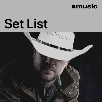 Justin Moore's Country Round Here Tonight Tour Set List