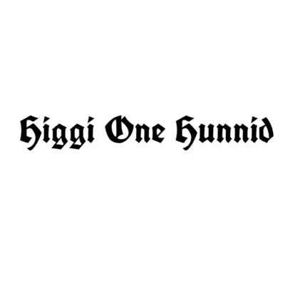Listen to Higgi One Hunnid, watch music videos, read bio, see tour dates & more!