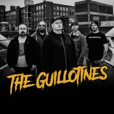 Écoutez The Guillotines, regardez des vidéoclips, lisez la biographie, consultez les dates de tournée et plus encore !