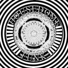 Listen to Housedome Funk, watch music videos, read bio, see tour dates & more!