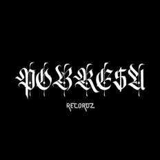 P O B R E $ A dinle, müzik videolarını izle, biyografisini oku, tur tarihlerini ve daha fazlasını gör!