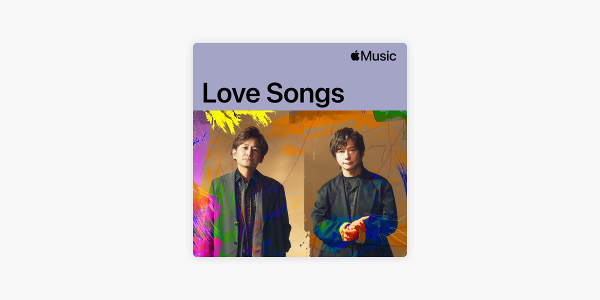 Porno Graffitti: Love Songs - Playlist - Apple Music