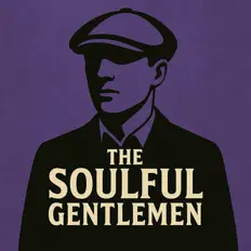 收听 The Soulful Gentlemen、观看音乐视频、阅读小传、查看巡演日期等 ！
