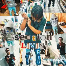 收听 Sectionlivin、观看音乐视频、阅读小传、查看巡演日期等 ！