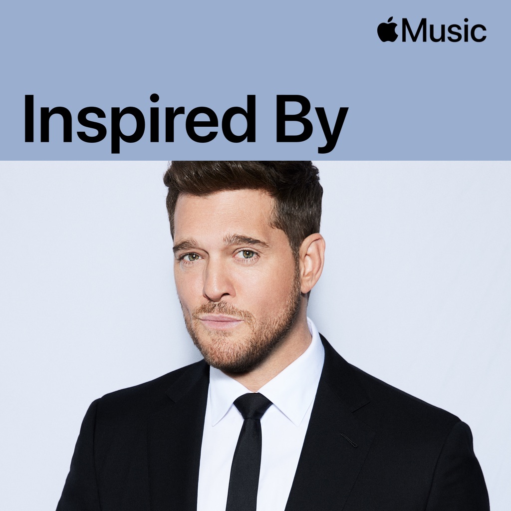 Inspired by Michael Bublé