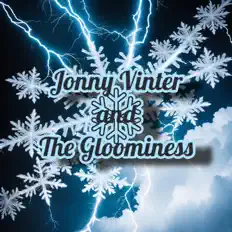Jonny Vinter and The Gloominess सुनें, म्यूज़िक वीडियो देखें, बायो पढ़ें, दौरे की तारीखें और बहुत कुछ देखें!