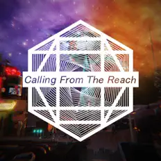 Calling From The Reachを聴いたり、ミュージックビデオを鑑賞したり、経歴やツアー日程などを確認したりしましょう！
