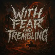 Listen to With Fear And Trembling, watch music videos, read bio, see tour dates & more!