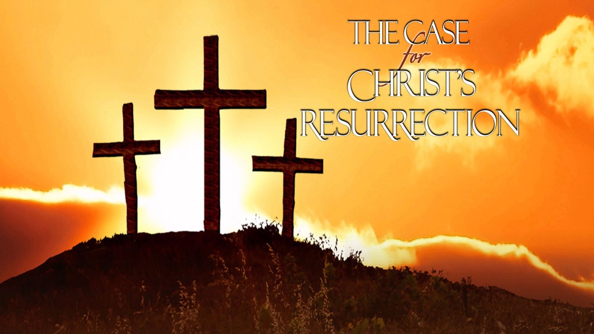 ‎The Case for Christ's Resurrection - Apple TV