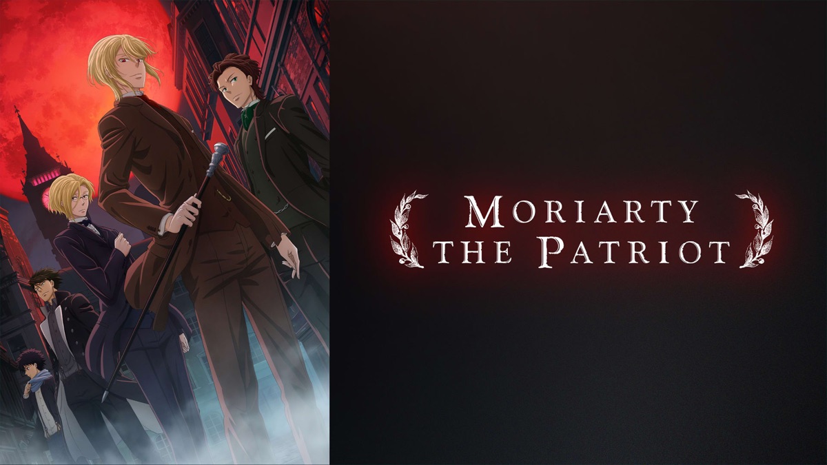 ‎Moriarty the Patriot - Apple TV