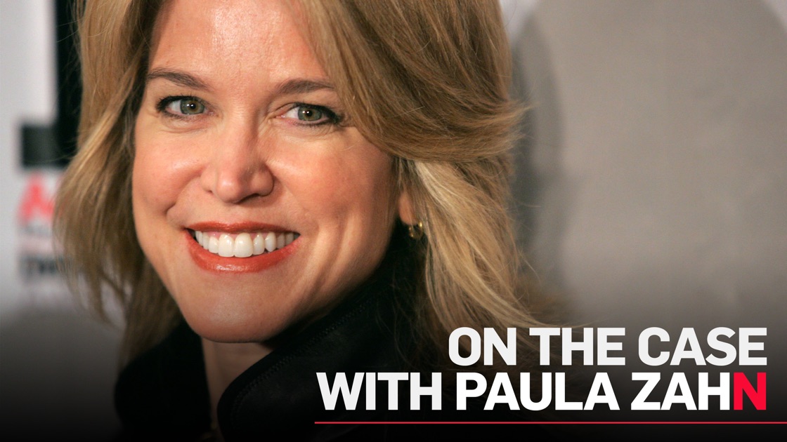 On the Case with Paula Zahn on Apple TV