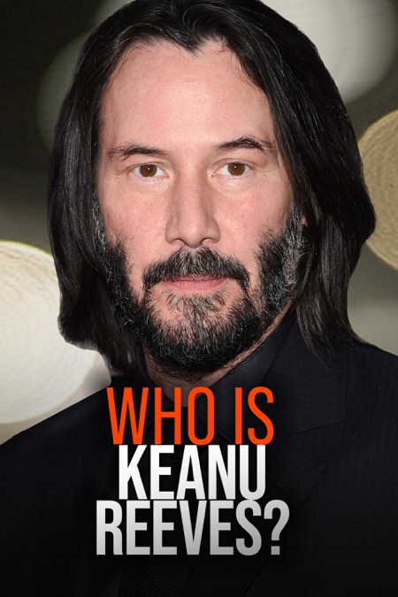 ‎Who Is Keanu Reeves? - Apple TV