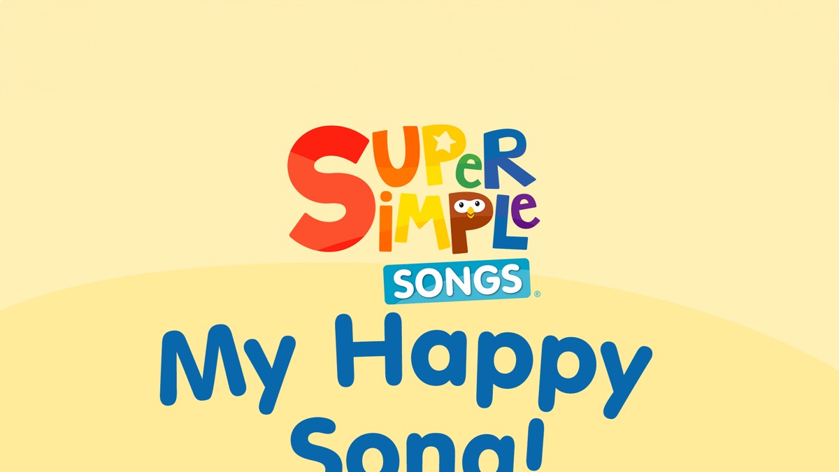 ‎My Happy Song! Noodle & Pals Songs for Kids - Super Simple Songs ...