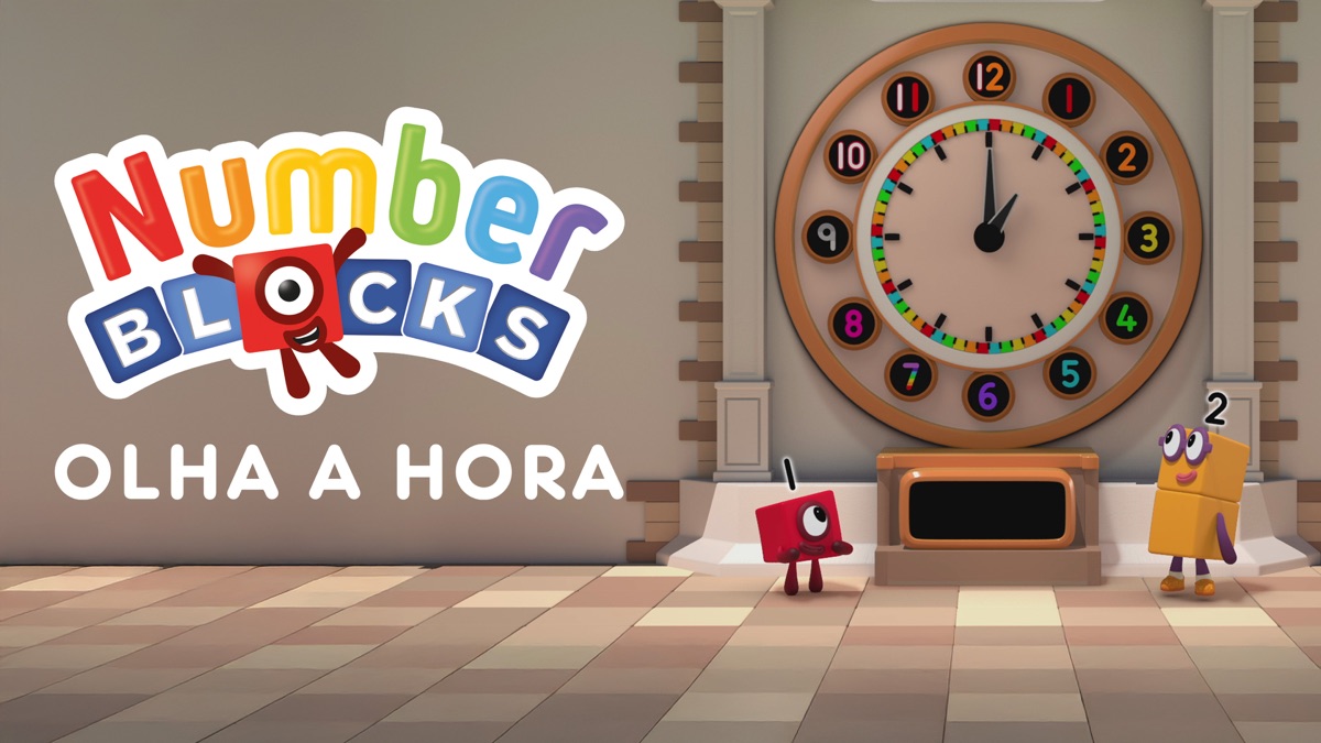 ‎Numberblocks: Olha a Hora - Apple TV