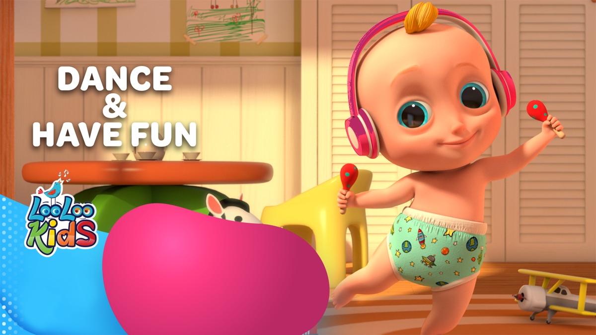 ‎Dance & Have Fun - LooLoo Kids - Apple TV