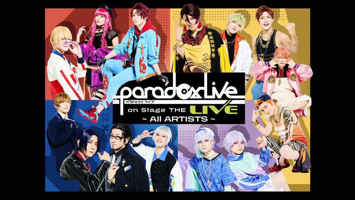 ‎Paradox Live on Stage THE LIVE ～All ARTISTS～ - Apple TV