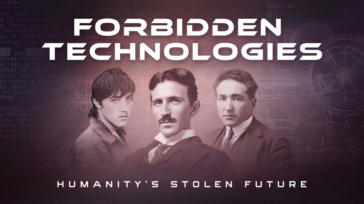 ‎Forbidden Technologies Humanity’s Stolen Future Apple TV