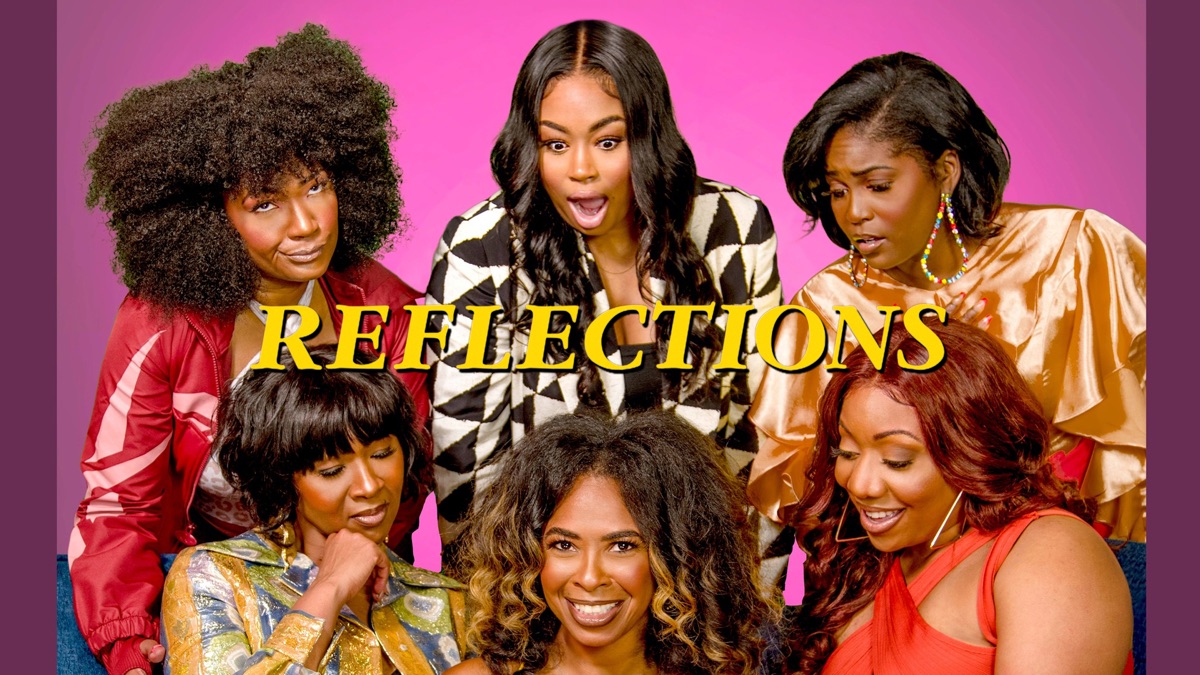 ‎Reflections - Apple TV