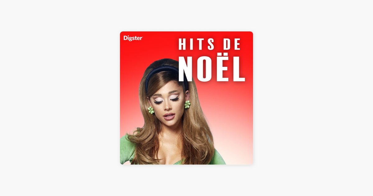 ‎Noël Hits 2026 par Digster – Apple Music