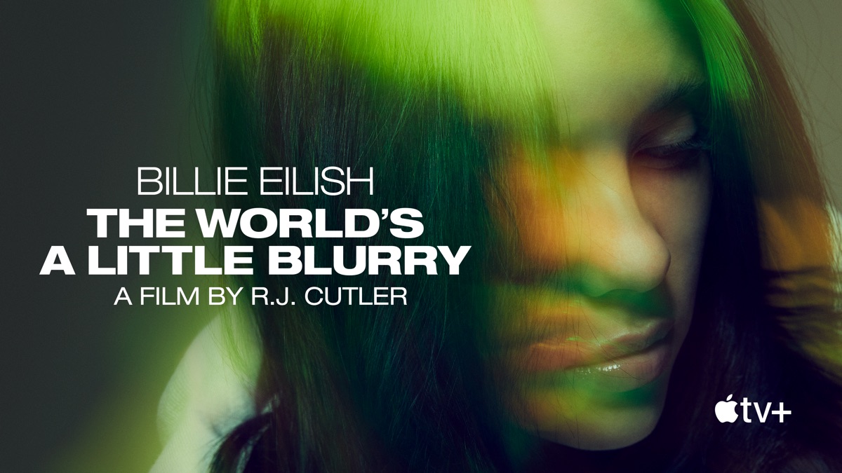 Billie Eilish The World's A Little Blurry Streaming Vf