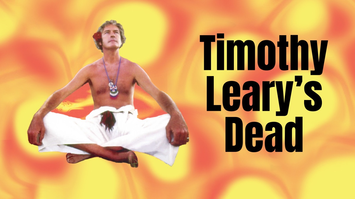 ‎Timothy Leary's Dead - Apple TV