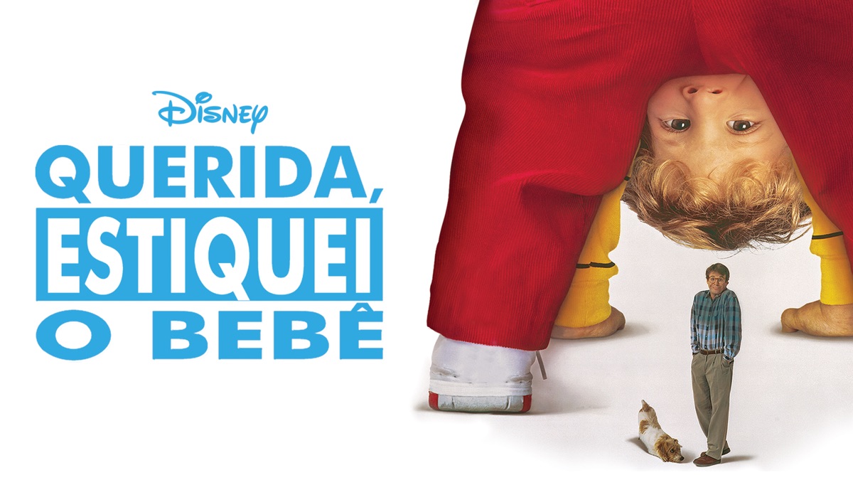 ‎Querida, Estiquei o Bebê - Apple TV