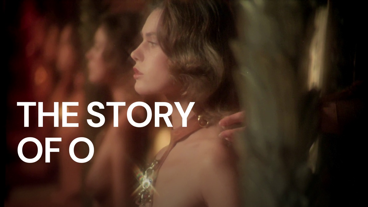 ‎The Story of O - Apple TV