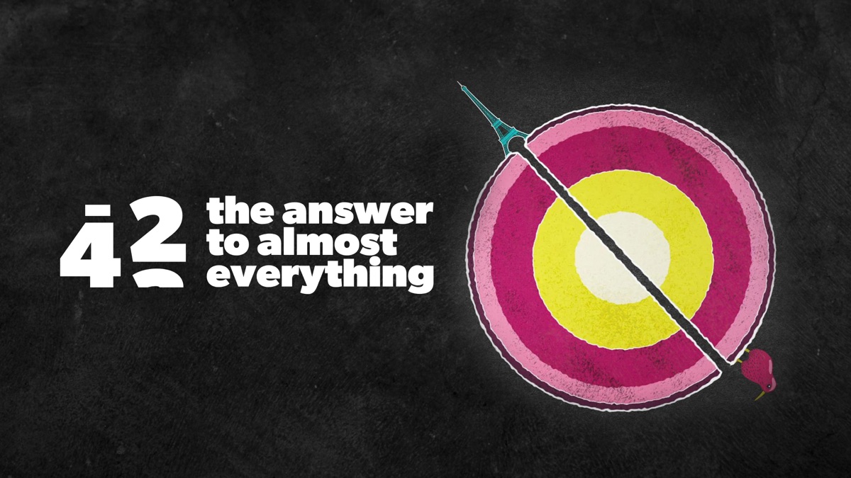 ‎42 - The Answer to Almost Everything - Apple TV