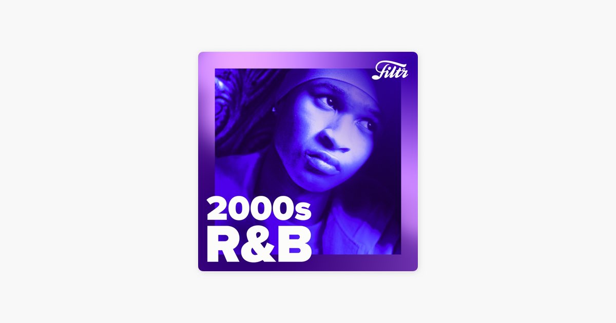 2000s RnB Hits By Filtr Apple Music now-that-s-what-i-call-music-hip-hop-party-now-that-s-what-i-call