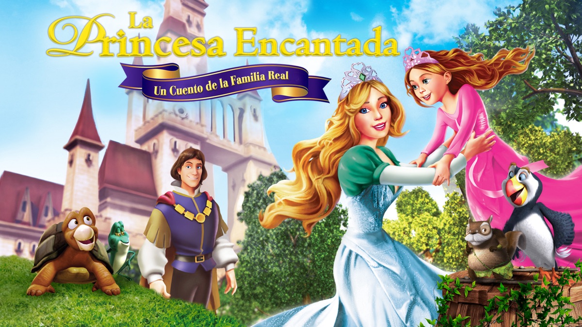 ‎La Princesa Encantada - Un Cuento De La Familia Real - Apple TV