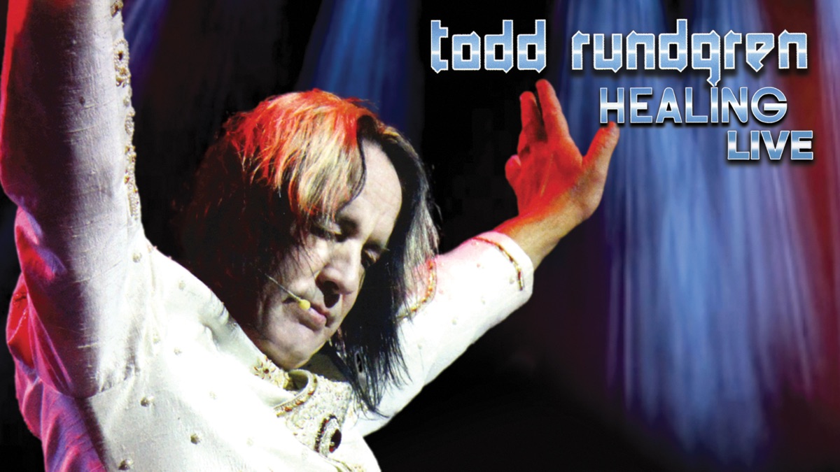 ‎Todd Rundgren - Healing Live - Apple TV