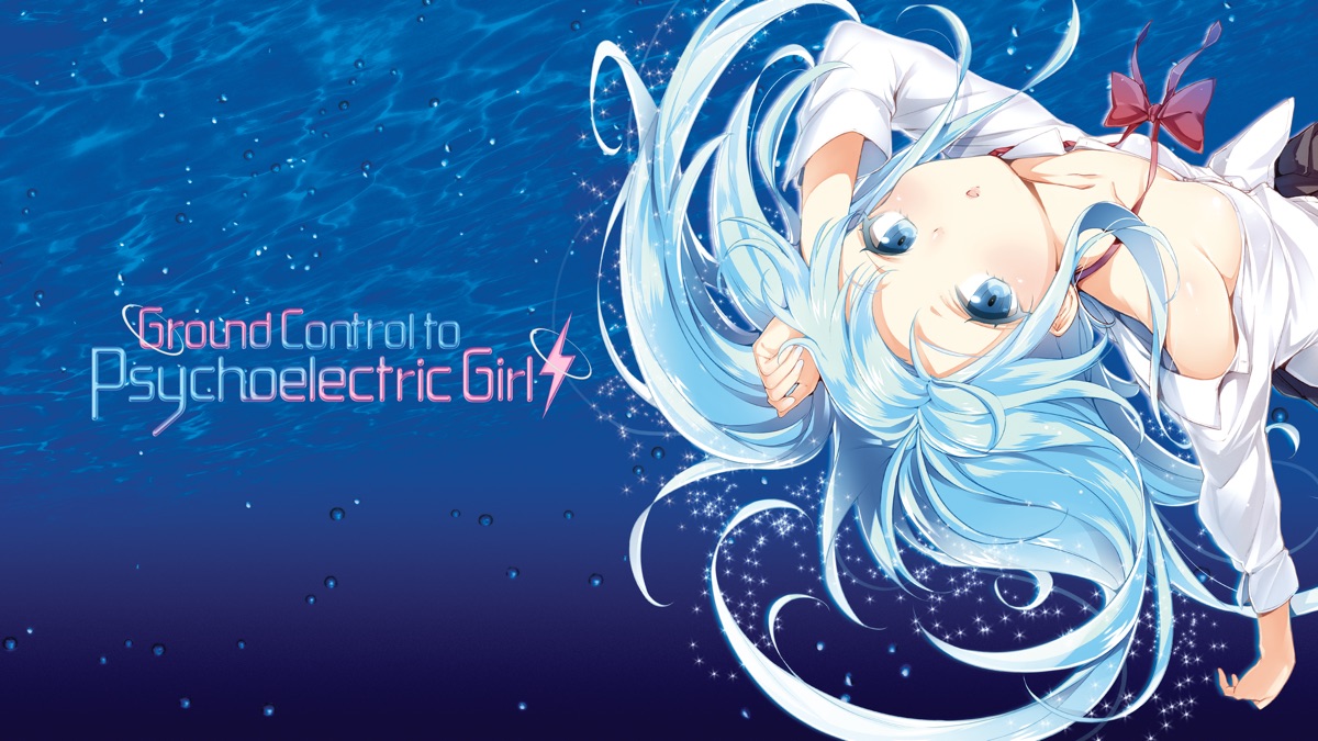 ground control to psychoelectric girl