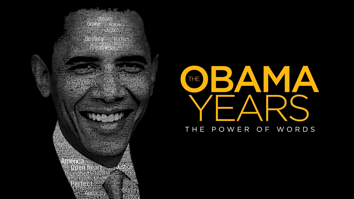 ‎The Obama Years: The Power of Words - Apple TV