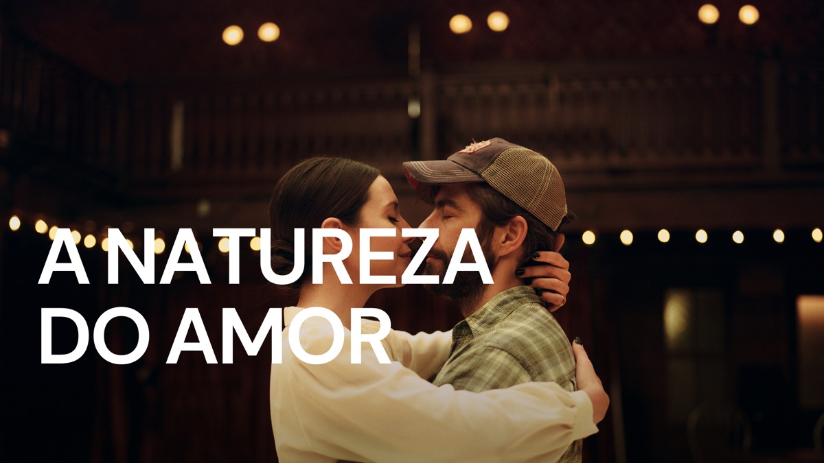 ‎A Natureza do Amor - Apple TV