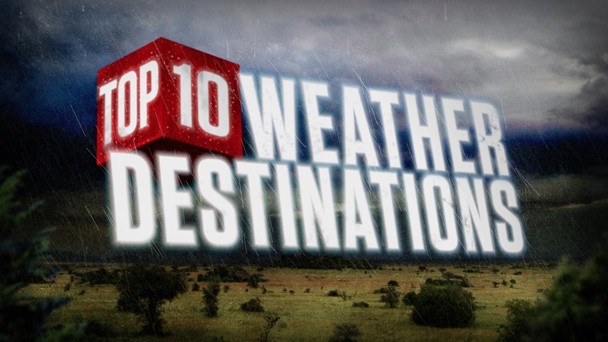Top Ten Weather Destinations - Apple TV