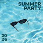 summer party 2026 🎉 best bangers