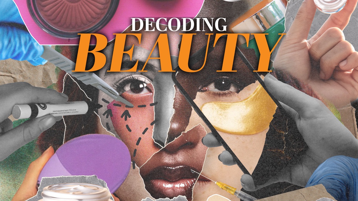 ‎Decoding Beauty - Apple TV