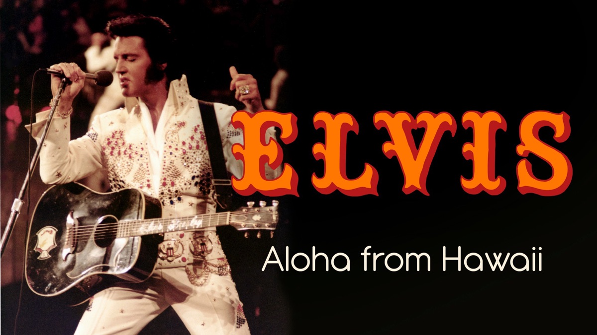 Elvis: Aloha From Hawaii - Apple TV (BR)