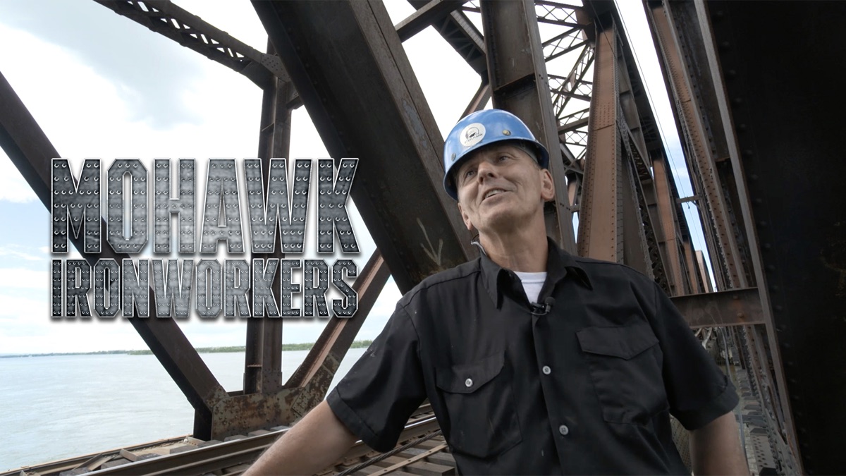 ‎Mohawk Ironworkers - Apple TV
