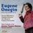 Eugene Onegin, Op. 24, Act Two, Scene II, No. 18: Duel Scene "A Vot Oni!"