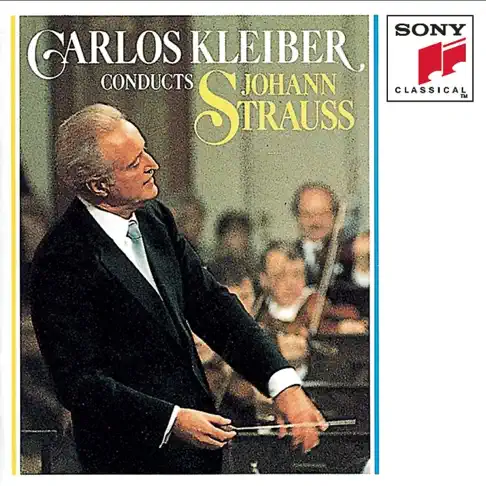 カルロス・クライバーのCarlos Kleiber Conducts Johann Strauss