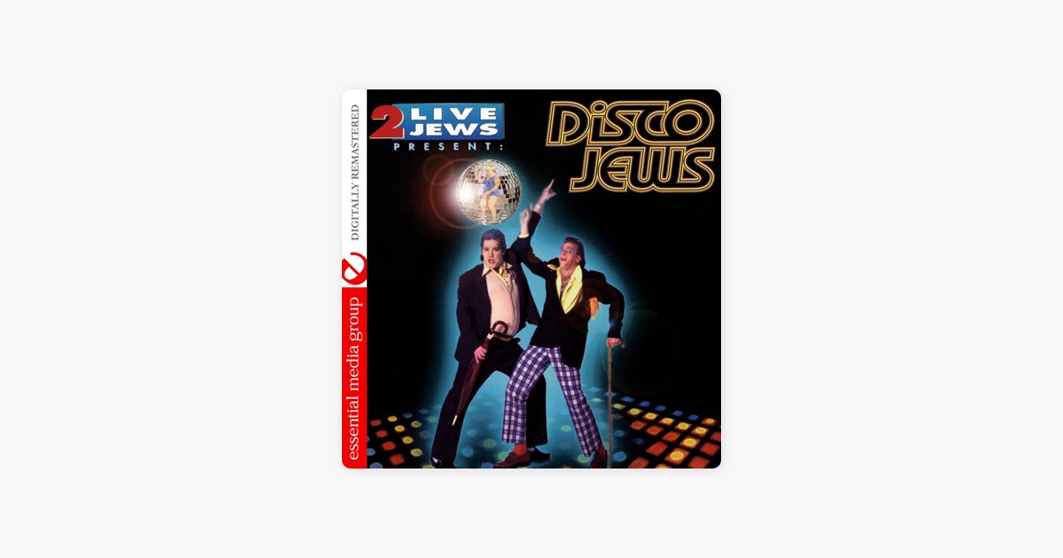 ‎2 Live Jews Present: Disco Jews (Remastered) - Album by 2 Live Jews ...
