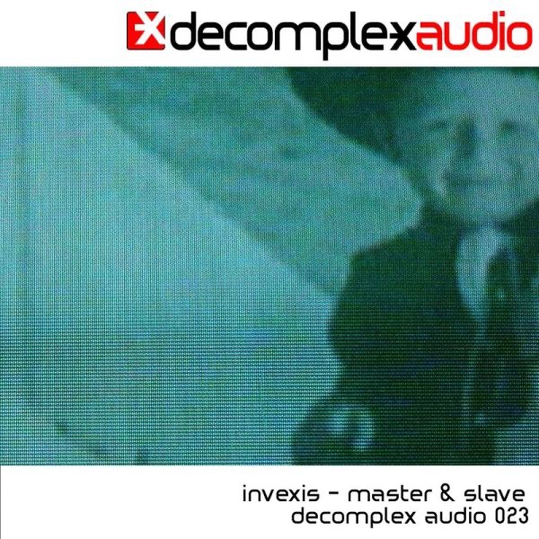 Обложка альбома «Master and Slave - EP» — Invexis